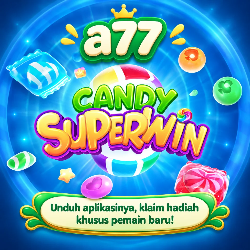 a77 · Candy Superwin